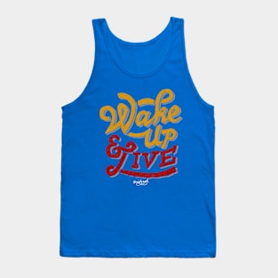 Wake Up & Live Tank Top